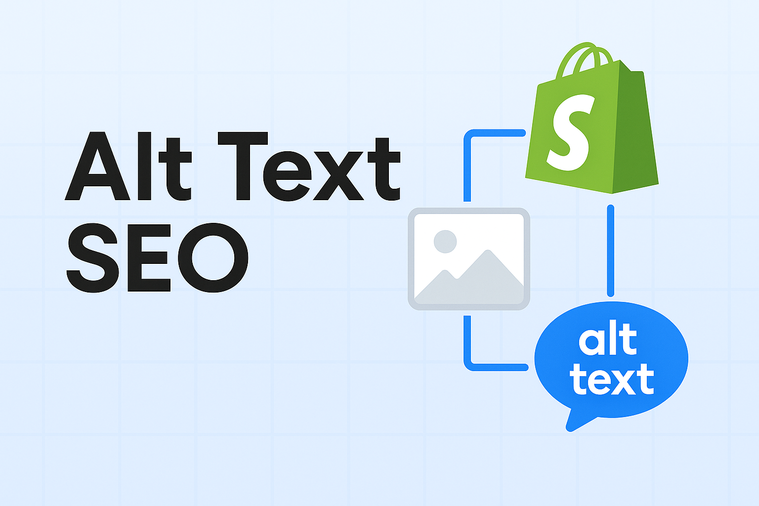 Cover Image for Optimizing Image Alt Text for SEO: Enhancing Discoverability and Accessibility in Your Shopify Store